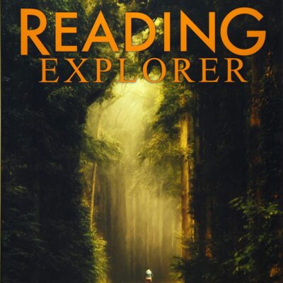 READING EXPLORER, THIRD EDITION