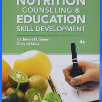 Nutrition Counseling and Education Skill Development (Mindtap Course List)