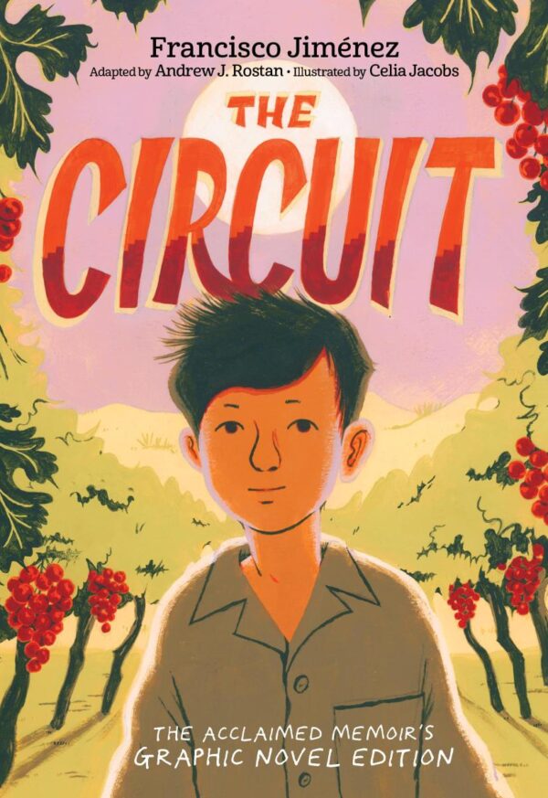 The Circuit Graphic Novel: A Graphic Memoir