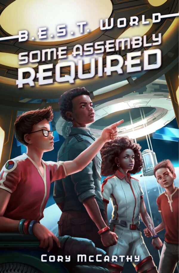 Some Assembly Required: 3 (B.E.S.T. World, 3)