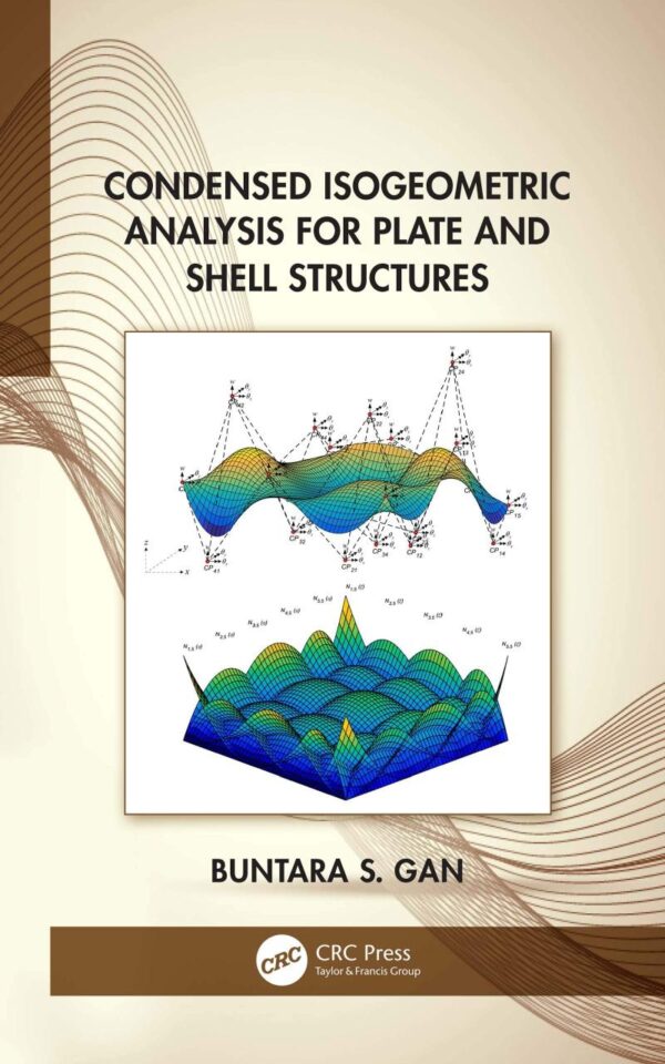 CONDENSED ISOGEOMETRIC ANALYSIS FOR PLATE AND SHELL STRUCTURES (HB 2020)