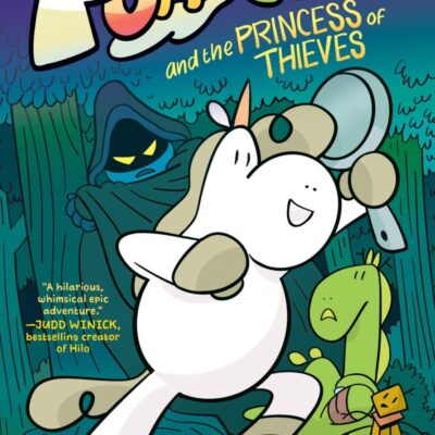 Punycorn and the Princess of Thieves: A Graphic Novel