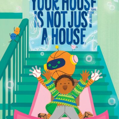 Your House Is Not Just a House