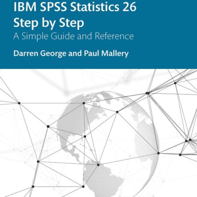 Ibm Spass Statistics 26 Step By Step A Simple Guide And Reference 16Ed (Pb 2020)