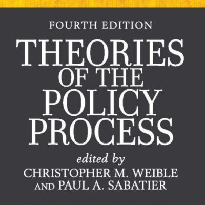 THEORIES OF THE POLICY PROCESS