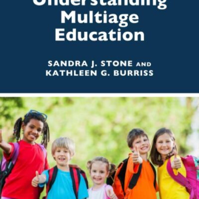 Understanding Multiage Education