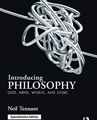 INTRODUCING PHILOSOPHY : GOD, MIND, WORLD, AND LOGIC