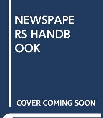 NEWSPAPERS HANDBOOK 5TH EDITION