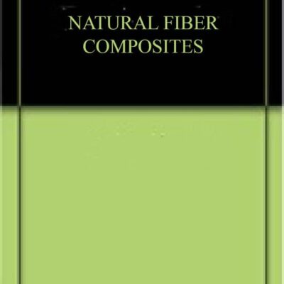 NATURAL FIBER COMPOSITES