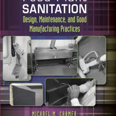 FOOD PLANT SANITATION, THIRD EDITION