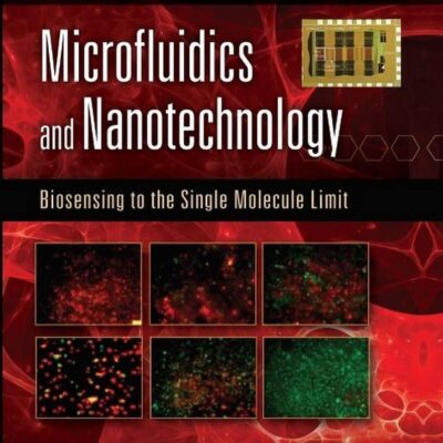 Microfluidics and Nanotechnology