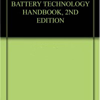 BATTERY TECHNOLOGY HANDBOOK, 2ND EDITION