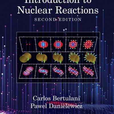 INTRODUCTION TO NUCLEAR REACTIONS