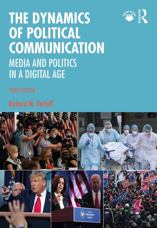 DYNAMICS OF POLITICAL COMMUNICATION