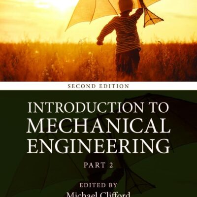 An Introduction to Mechanical Engineering