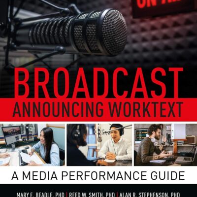 BROADCAST ANNOUNCING WORKTEXT 5TH EDITION