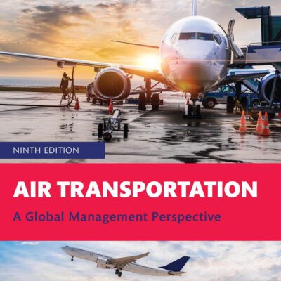 Air Transportation: A Global Management Perspective