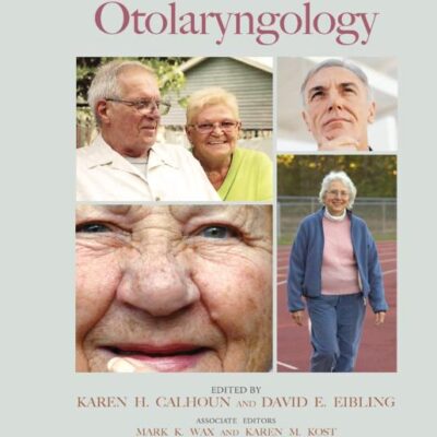 Geriatric Otolaryngology