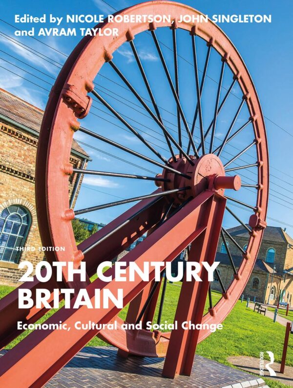 20TH CENTURY BRITAIN