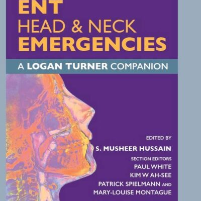 ENT, Head & Neck Emergencies