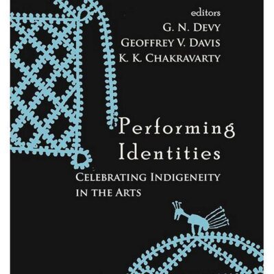 Performing Identities: Celebrating Indigeneity in the Arts