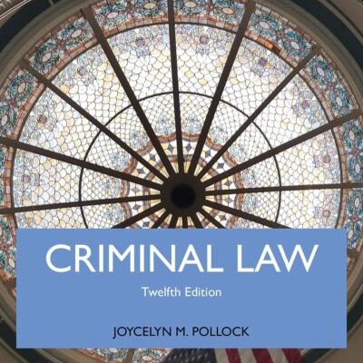 CRIMINAL LAW, 12TH EDITION