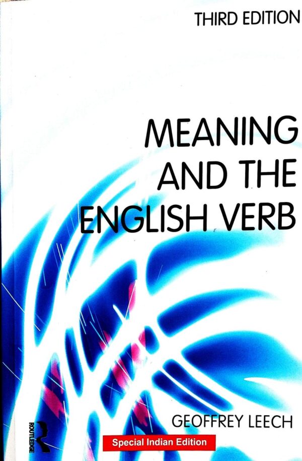 MEANING AND THE ENGLISH VERB (THIRD EDITION) ()