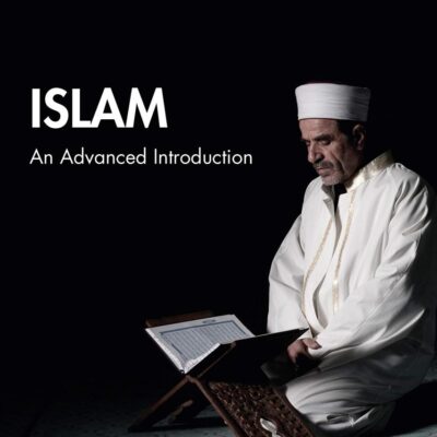 Islam: An Advanced Introduction