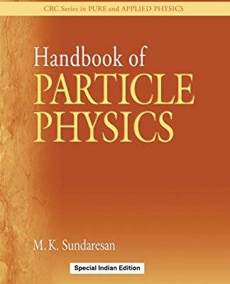 Handbook of Particle Physics