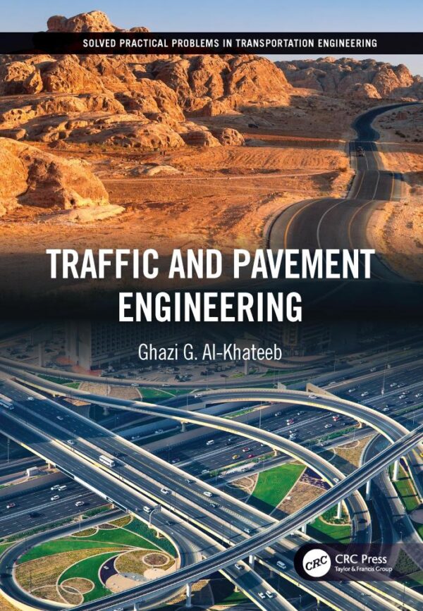 Traffic and Pavement Engineering: A New Transdisciplinary Approach
