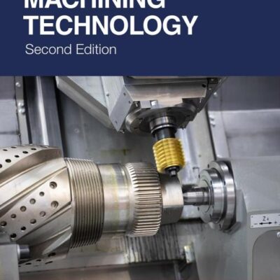 TRADITIONAL MACHINING TECHNOLOGY