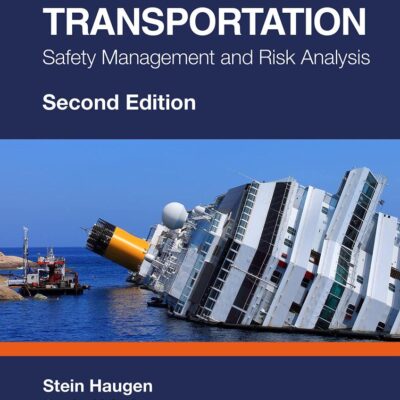Maritime Transportation: Safety Management and Risk Analysis