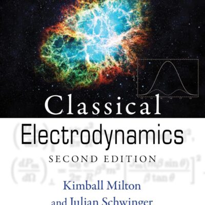 Classical Electrodynamics (Frontiers in Physics)