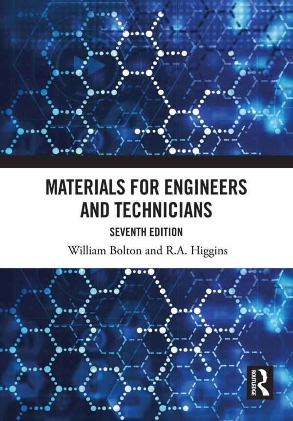 MATERIALS FOR ENGINEERS AND TECHNICIANS