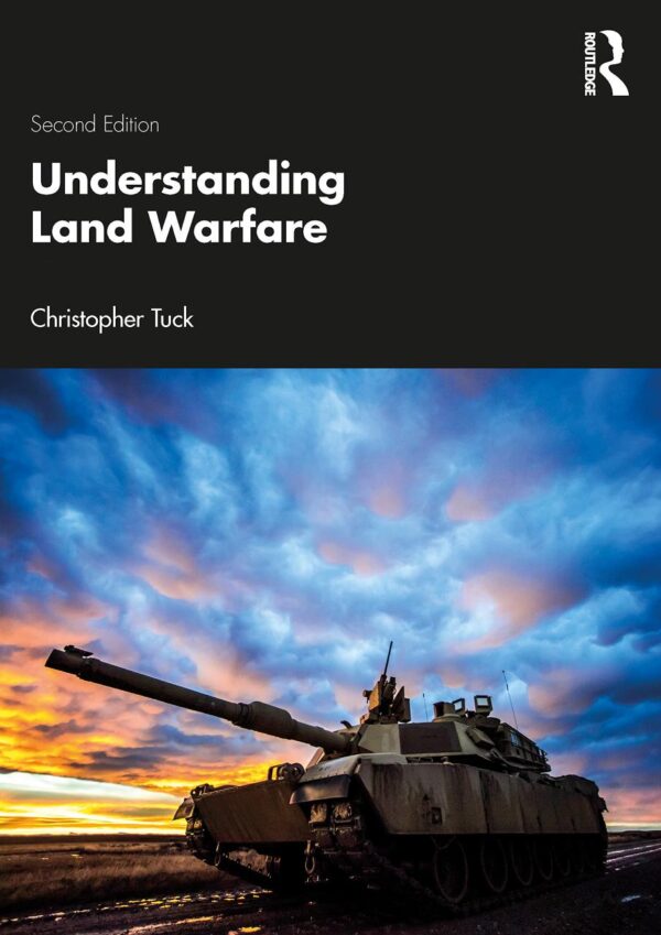 UNDERSTANDING LAND WARFARE