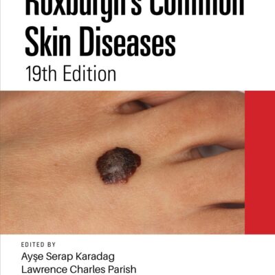 Roxburghs Common Skin Diseases 19Ed (Pb 2022)