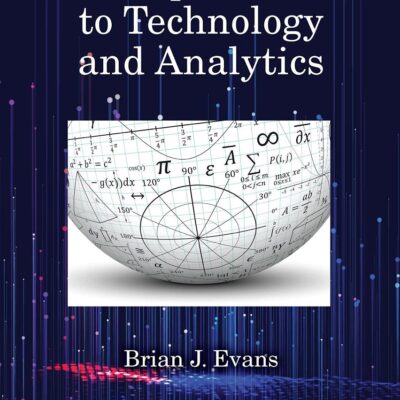 A Simple Guide to Technology and Analytics