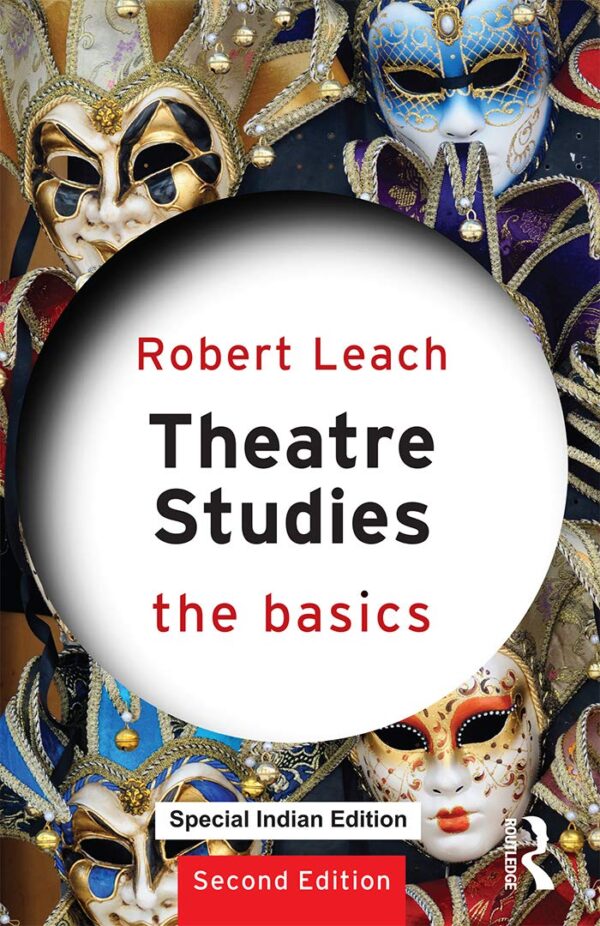 Theatre Studies: The Basics