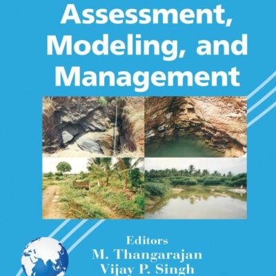 Groundwater Assessment, Modeling, and Management
