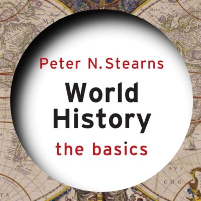 World History: The Basics