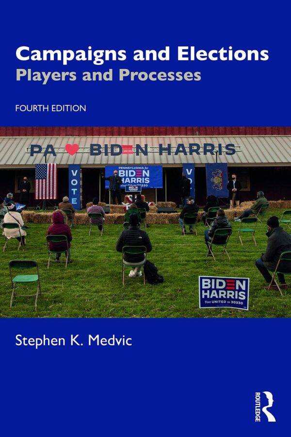 Campaigns and Elections: Players and Processes