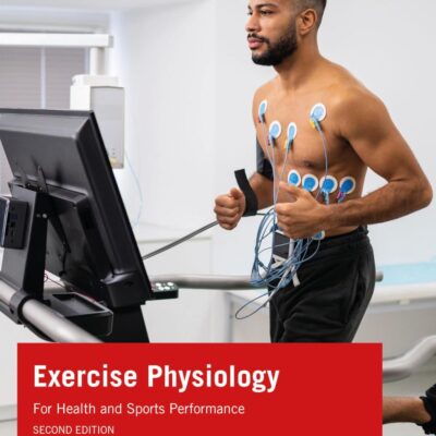 Exercise Physiology: For Health and Sports Performance