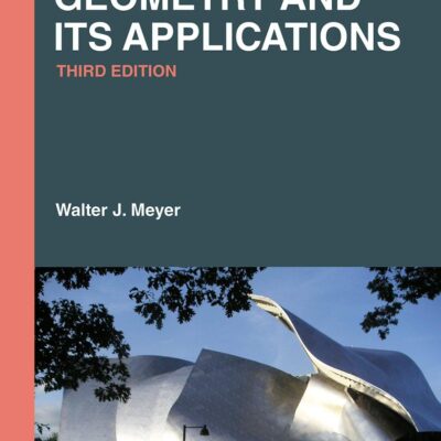 Geometry and Its Applications (Textbooks in Mathematics)