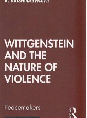Wittgenstein and the Nature of Violence