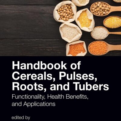 HANDBOOK OF CEREALS, PULSES AND TUBERS