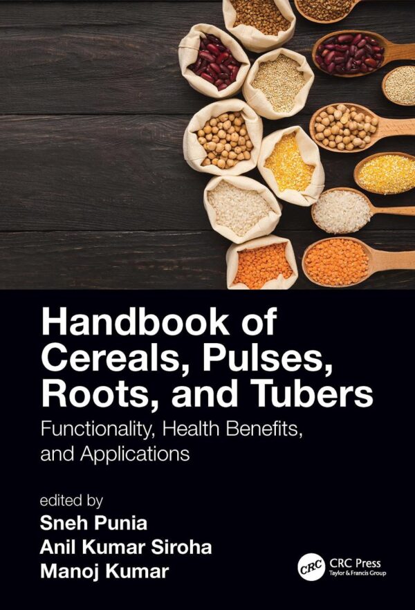 HANDBOOK OF CEREALS, PULSES AND TUBERS