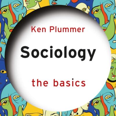 SOCIOLOGY: THE BASICS