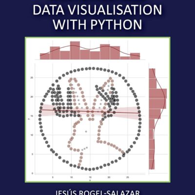STATISTICS AND DATA VISUALISATION WITH PYTHON, 1ST EDITION