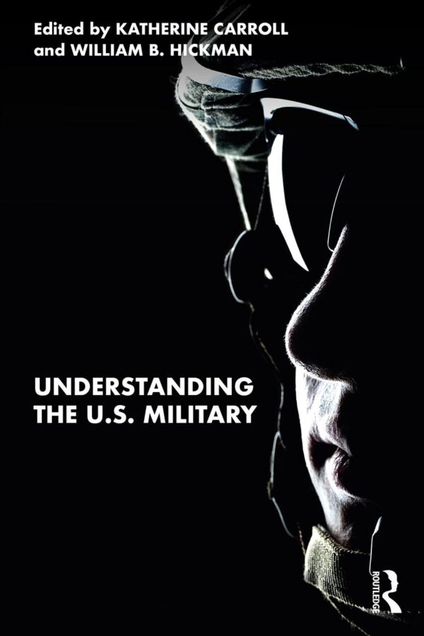 UNDERSTANDING THE US MILITARY