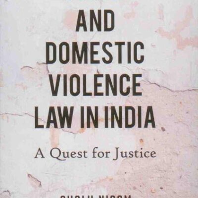 Women and Domestic Violence Law in India